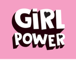 Girls Got The Power