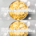 rxxyko's mac and cheese