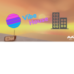 The Offical Vibe House Group