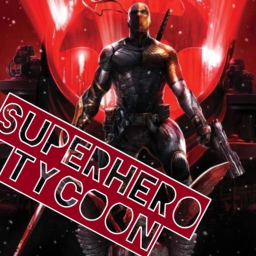 SUPERHERO TYCOON(updates coming soon!)