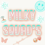 Milky squad’s