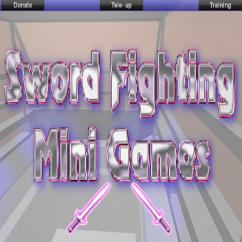 Multi Map Sword Fighting Mini Games