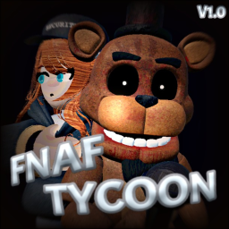 FNaF Tycoon - Remastered [big big big alpha real]