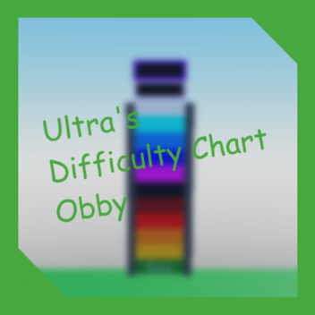 [UPD 2] Ultra's Difficulty Chart Obby (10)