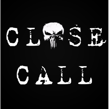 CLOSE CALL (Horror)