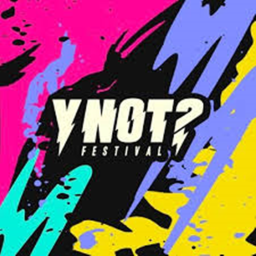 YNOT? Music Festival