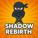 Shadow Rebirth