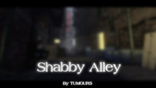 Shabby Alley [SHOWCASE]