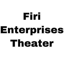 Firi Enterprises Theater