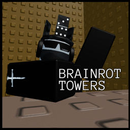 Brainrot Towers