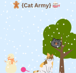 The Cat Army ( . _ . )