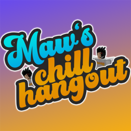 Maw's Chill Hangout