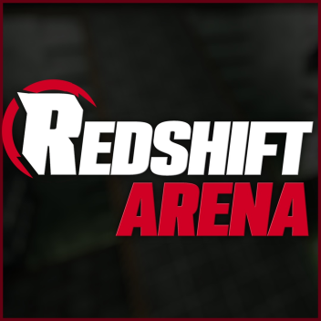 Redshift Arena