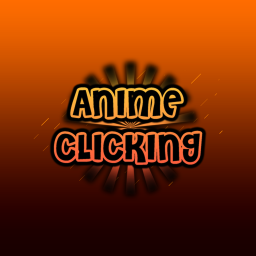 Anime Clicking Simulator