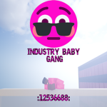 INDUSTRY BABY GANG