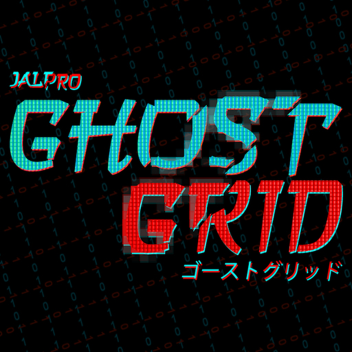 Ghost Grid - Roleplay / RP