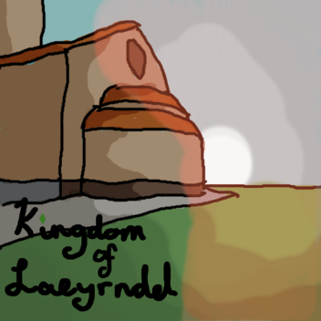 Castle of Laeyrndel (WIP)