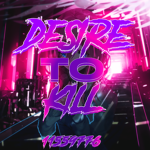 Desire To Kill