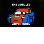 The vehicles adventures fan club!