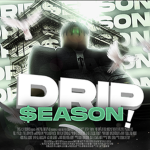 Drip $eason