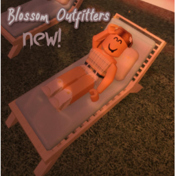 {S U M M E R!} Blossom Outfitters!