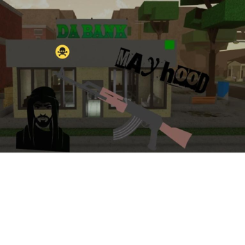 MayHood Not Finished Yet!!!!