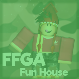 FFGA Fun House