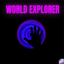 (Three worlds!) World Explorer! Explore Worlds!