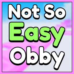 NOT SO EASY OBBY