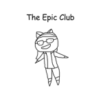 Welcome To The Epic Club