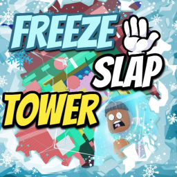 [❄️] Freeze Slap Tower!