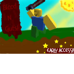 Blood N Guts!