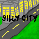 Silly City.