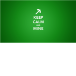 Keep calm and mine