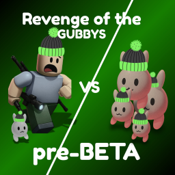 The Revenge Of The Gubbys (pre-BETA)