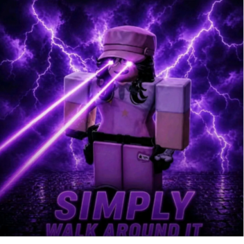 simply just walk around it (BIG UPDATE)