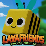 LAVAFRIENDS!