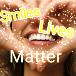 Smiles Lives Matter
