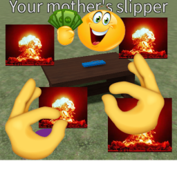 Try to steal your mother's slipper and sell it🥿