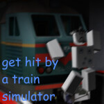 get hit by a train simulator