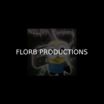 FLORB PRODUCTIONS