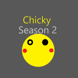(BETA) Chicky Season I I