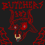 The Butchers.