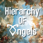 Hierarchy Of Angelsღ