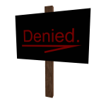 Denied Sign