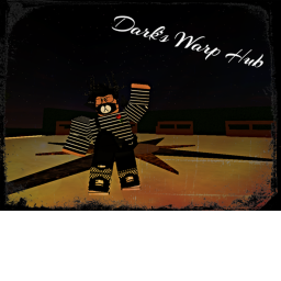 Dark's Warp Hub (New!)