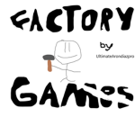 Factory Games