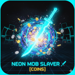 NEON MOB SLAYER ⚔️ [COINS!]