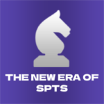 The New Era Of SPTS