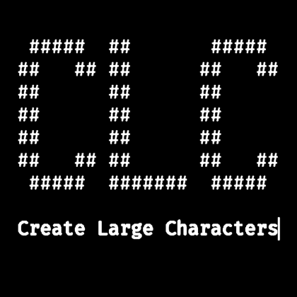 CLC - Create Large Characters